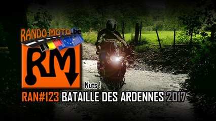 RAN#123 BATAILLE DES ARDENNES 2017