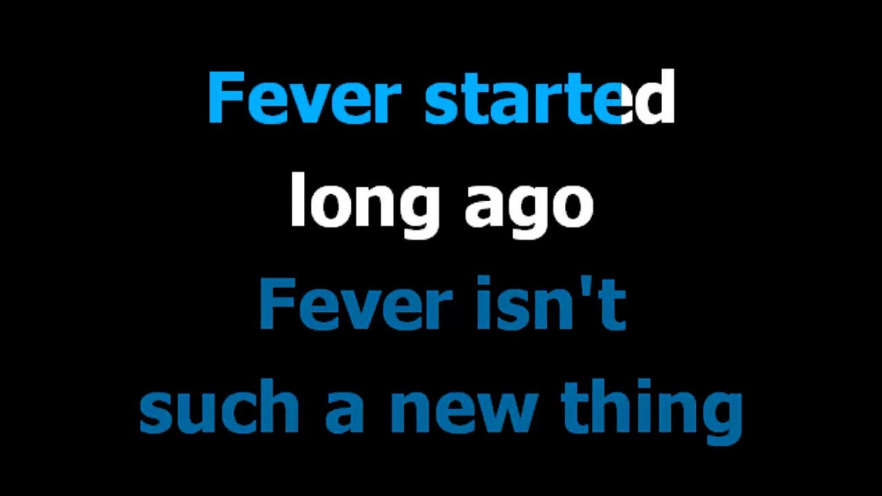 Fever  - Elvis Presley -  Karaoke  - Lyrics