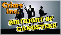 Mobsters - Story of The American Mafia - Part 4 – Birthright of Gangsters