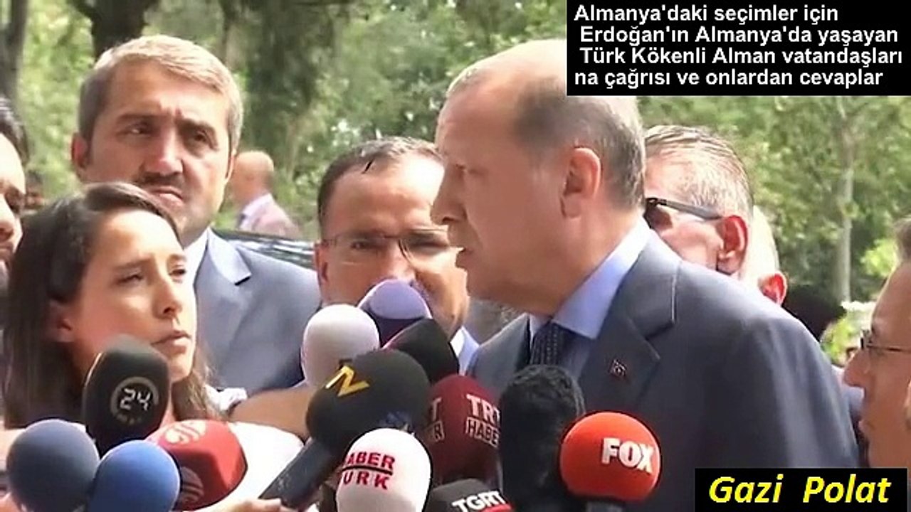 Alman seçimleri  için Erdoğan’ın  Almanya’daki Alman Vatandaşı Türkler’e çağrısı ve onlardan cevaplar
