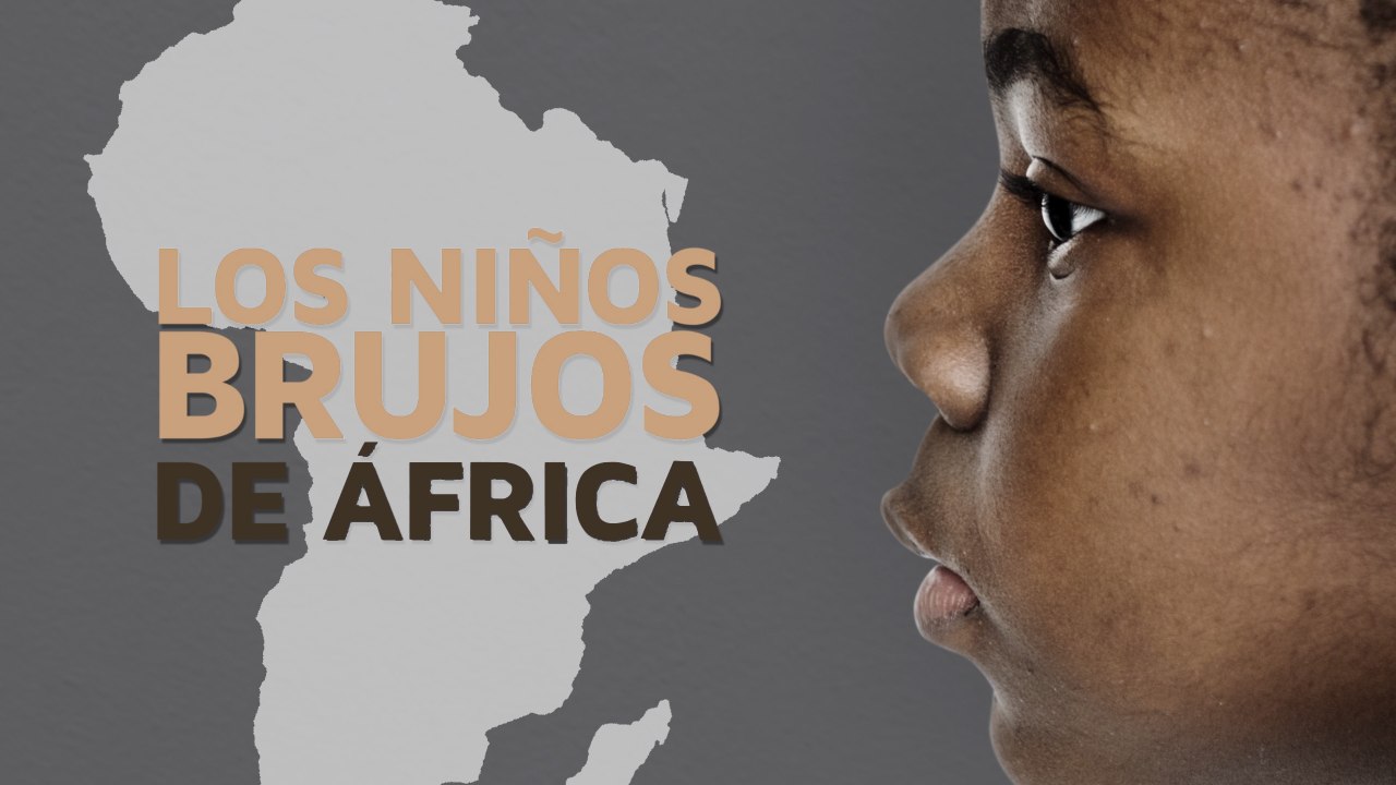 La terrible historia de los niños brujos de África