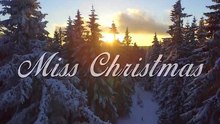 Watch Miss Christmas (2017) Full Movie