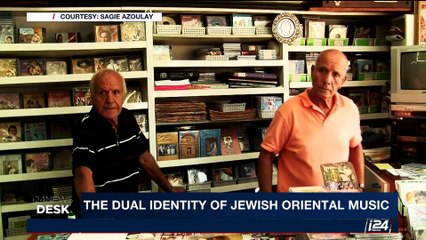 i24NEWS DESK | The dual identity of Jewish oriental music | Wednesday, August 23rd 2017