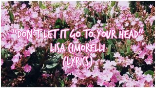 Lisa Cimorelli Dont Let It Go To Your Head (Remix) (Lyrics) by Fefe Dobson/Jordin Sparks