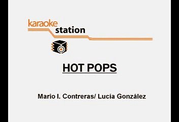 Atrevete a Soñar - Hot Pop (Karaoke)