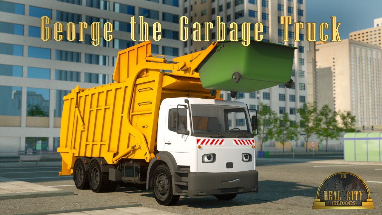 George the Garbage Truck - Real City Heroes (RCH) - Videos For Children