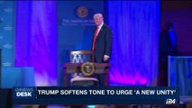 i24NEWS DESK | Trump softens tone to urge 'a new unity' | Thursday, August 24th 2017