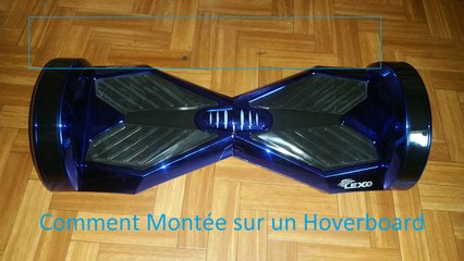 Jeux Vidéos Clermont-Ferrand - Comment Montée sur un Hoverboard
