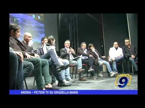 Andria | Fiction tv su Graziella Mansi