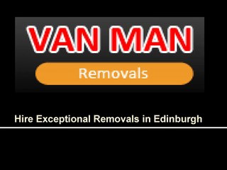 House and Office Removals in Edinburgh