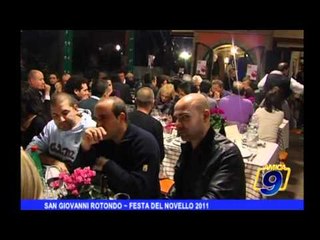 San Giovanni Rotondo | Festa del novello 2011