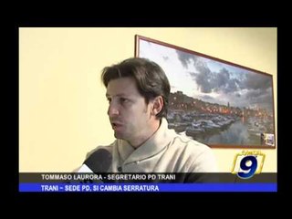 Trani | Sede PD, si cambia serratura