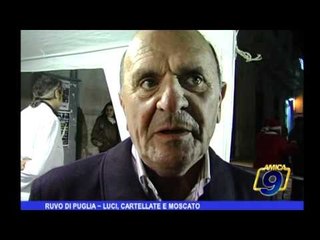 Ruvo di Puglia |  Luci, cartellate e moscato