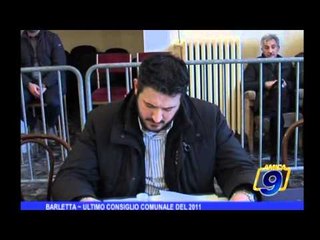 Barletta |  Ultimo Consiglio Comunale del 2011