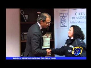Andria | Sindaco consegna encomi ai vigili