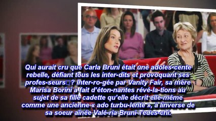 Carla Bruni, « une ado turbu-lente », selon sa mère Marisa Borini- [Nouvelles 24h]