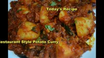 Spicy Potato Curry (Restaurant Style) - For Chappathi, Roti, Naan, Bread