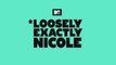 Loosely Exactly Nicole - Trailer Saison 1
