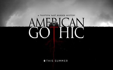 American Gothic - Promo 1x11