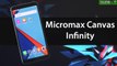 Micromax Canvas Infinity first impression: A device with a stunning design and competitive
