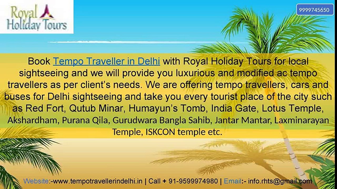 Delhi tour by Tempo Traveller, Rent Tempo Traveller in Delhi