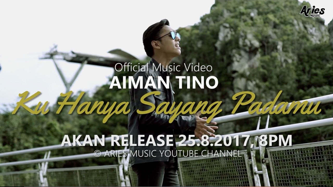 Aiman Tino - Ku Hanya Sayang Padamu (Teaser Music Video)
