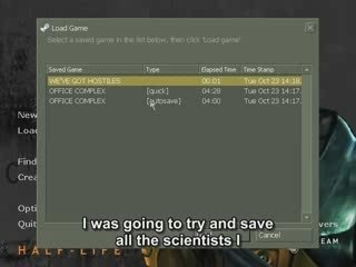 Half-Life Video Playthrough: "We've got hostiles!"