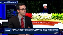 i24NEWS DESK | Qatar returning ambassador  to Teheran | Thursday, August 24th 2017