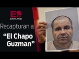Operativo en Los Mochis concluye con la recaptura de “El Chapo” / 08 de enero 2016