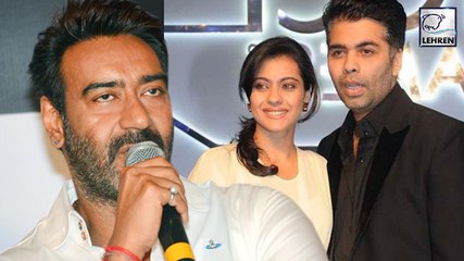 Ajay Devgan Reacts to Karan Johar- Kajol's New Friendship