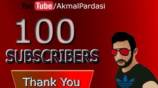Thank You All 100 Subscribers