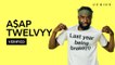 A$AP Twelvyy Breaks Down "Strapped"