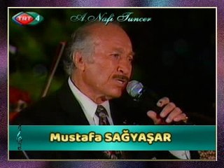 Mustafa SAĞYAŞAR - Gözlerimden Yüzün Kulaklarımdan Sesin