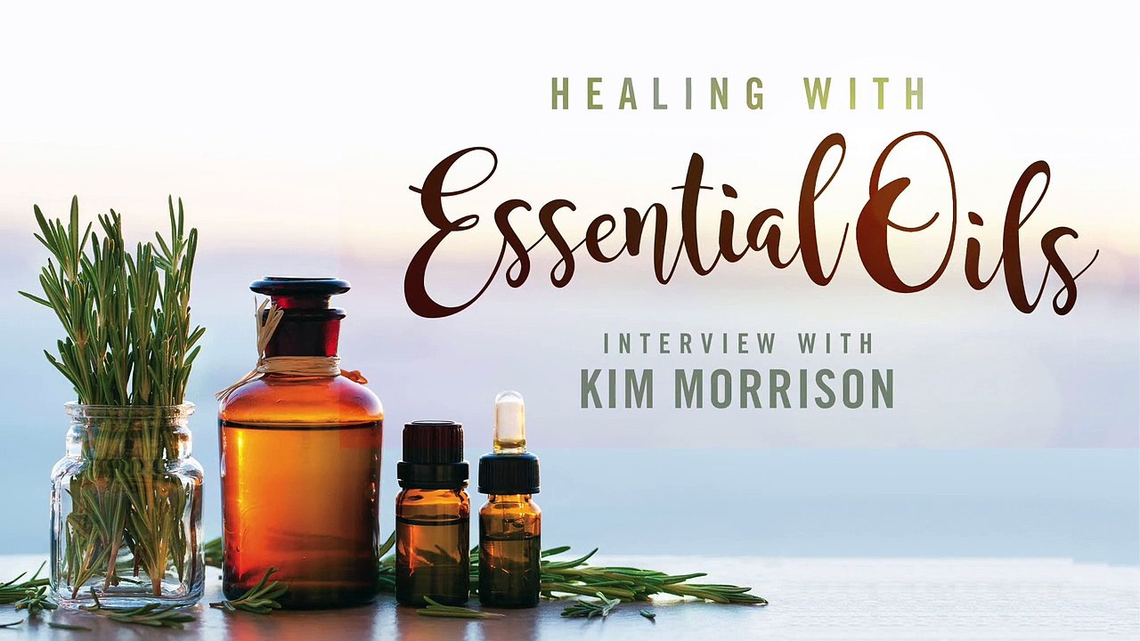 FMTV - Healing With Essential Oils - Kim Morrison