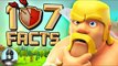 107 CLASH of CLANS Facts that YOU Should Know! | The Leaderboard