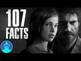 107 Last Of Us Facts You Should Know!!!  | The Leaderboard