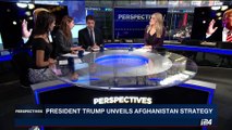 PERSPECTIVES | President Trump unveils Afghanistan strategy | Thursday, August 24th 2017