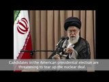 Iran's Khamenei warns US candidates over nuclear deal