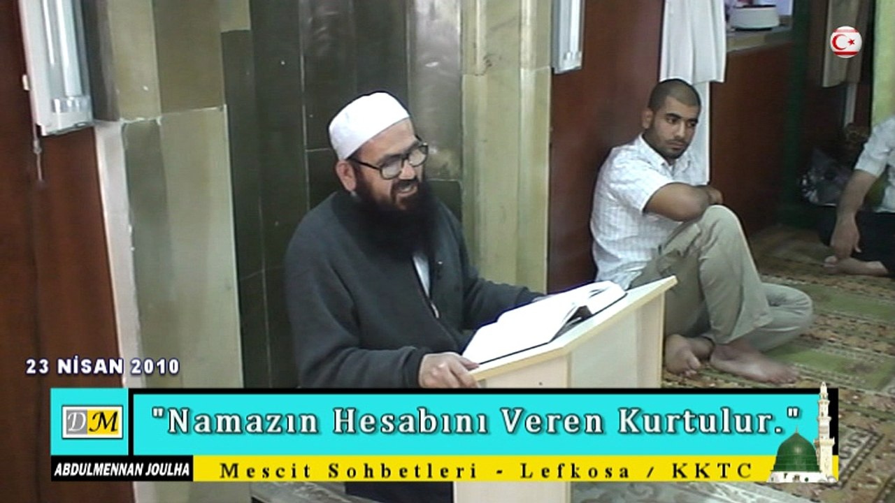 Namazın Hesabını Veren Kurtulur. (dm)