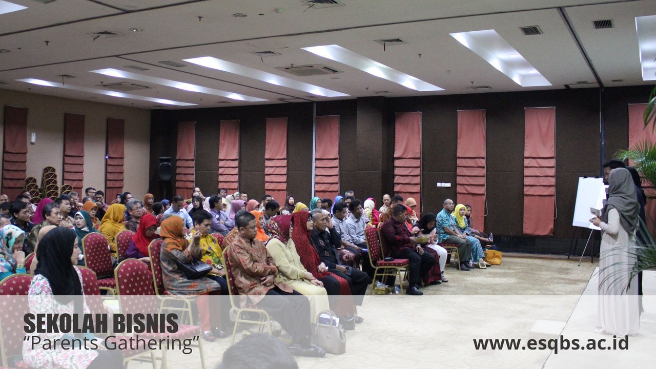 SEKOLAH BISNIS - Parents Gathering