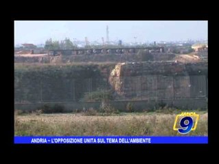 Andria | L' opposizione unita sul tema dell'ambiente