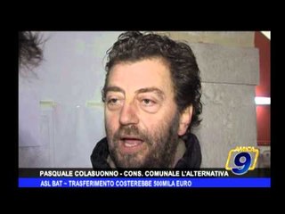 ASL-BAT | Trasferimento costerebbe 500mila euro