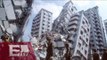 Cientos de damnificados por sismo de 6.4 grados en Taiwan / Francisco Zea