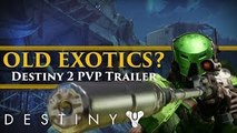 Destiny 2 News – Returning Destiny 1 Exotics confirmed? PvP Trailer! Supremacy returns!
