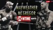 Floyd Mayweather (Boxing) Vs. Conor Mcgregor (MMA) // Now Live! HD -->  SHOWTIME Sports