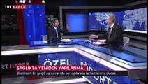 Sağlık Bakanı Ahmet Demircan, TRT Haber'in özel yayın konuğu oldu