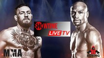 [Live! HD] BIG MATCH --> Floyd Mayweather (Boxing) Vs Conor Mcgregor (MMA)