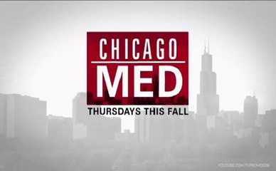 Chicago Med - Promo 2x04