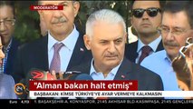 Başbakan Yıldırım'dan Alman Bakan'a sert tepki: Halt etmiş o kendi işine baksın