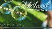 Various Artists - Childhood Memories - Classical Music